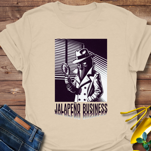 Jalapeno Business T-shirt