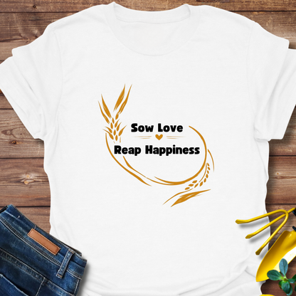 Sow Love T-shirt